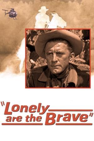 Lonely are the Brave streaming
