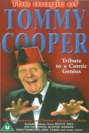 Tommy Cooper - Tribute To A Comic Genius streaming