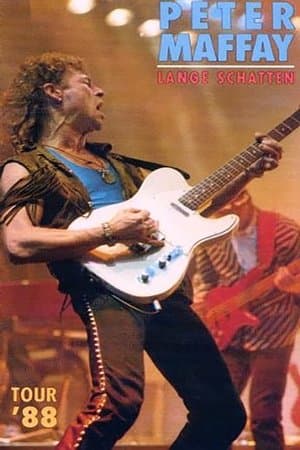 Peter Maffay: Lange Schatten Tour '88 streaming