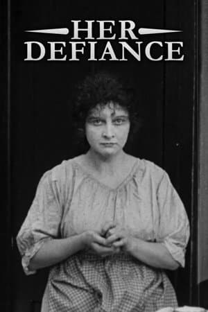 Her Defiance streaming