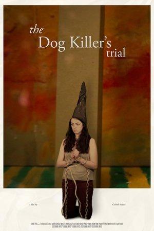 The Dog Killer's Trial streaming