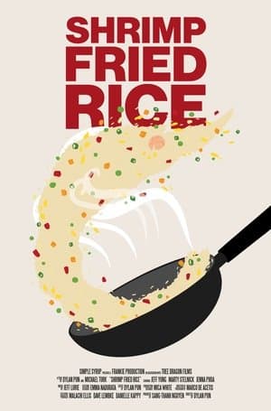 Shrimp Fried Rice streaming