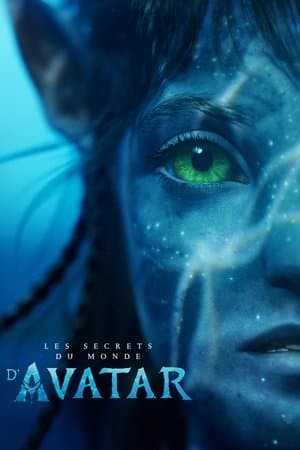Les Secrets du monde d'Avatar streaming