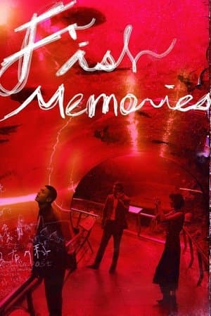 Fish Memories streaming