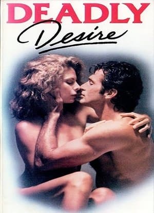 Deadly Desire streaming