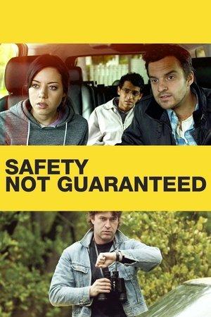 Safety Not Guaranteed streaming