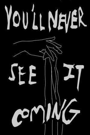You'll Never See It Coming streaming