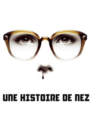 Une histoire de nez streaming