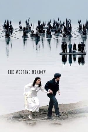The Weeping Meadow streaming