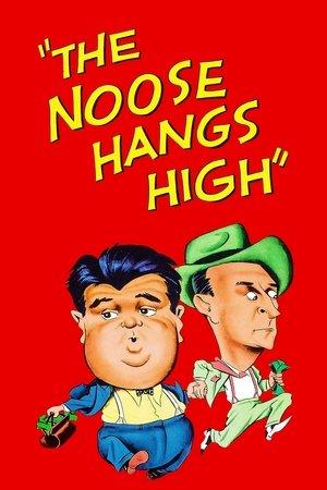 The Noose Hangs High streaming