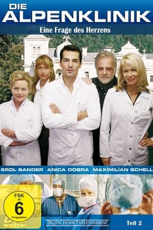 Die Alpenklinik - Eine Frage des Herzens streaming