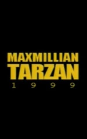 Maxmillian Tarzan streaming