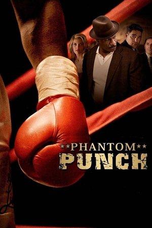 Phantom Punch streaming