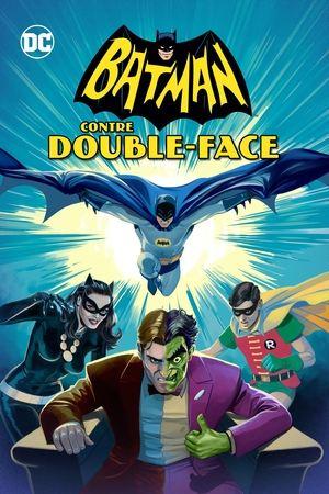 Batman contre Double-Face streaming