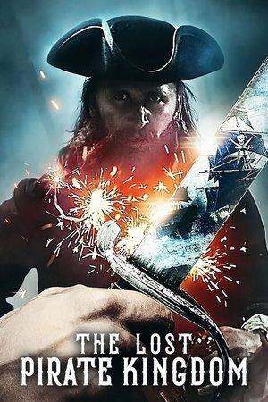 The Lost Pirate Kingdom streaming