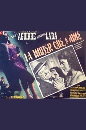 La mujer que yo amé streaming