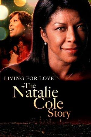 Livin' for Love: The Natalie Cole Story streaming
