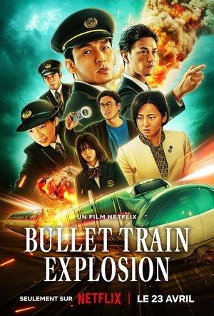 Bullet Train Explosion streaming