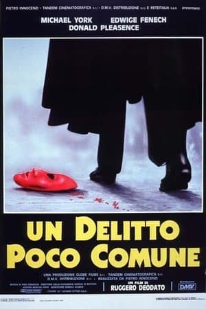 Un delitto poco comune streaming
