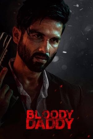 Bloody Daddy streaming