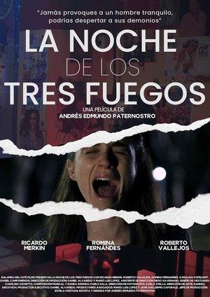 La noche de los tres fuegos streaming