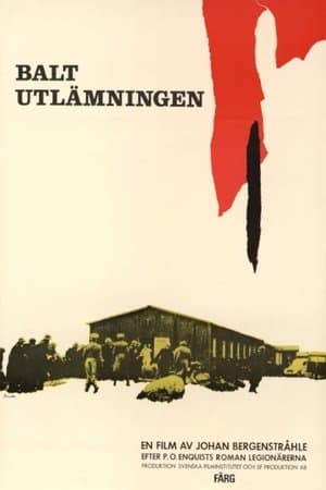 Baltutlämningen streaming