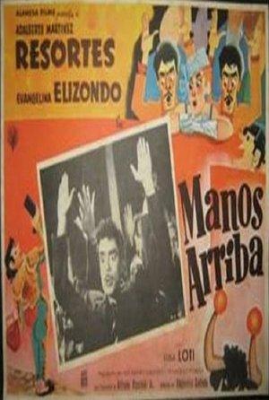 Manos arriba streaming