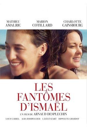 Les Fantômes d'Ismaël streaming