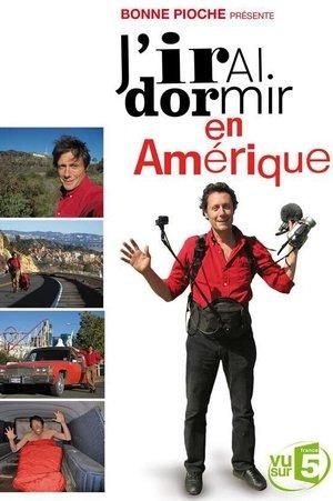 J'irai dormir en Amérique streaming