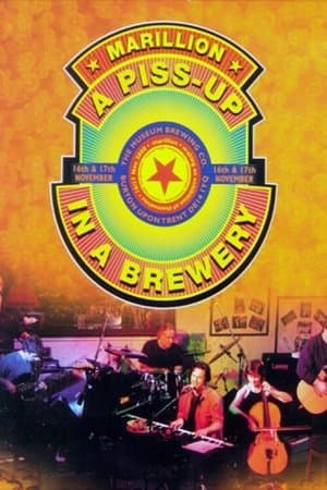 Marillion - A Piss up in a Brewery streaming