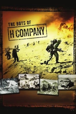 The Boys of H Company streaming