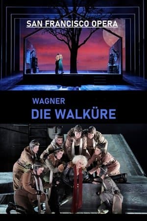 Die Walküre - San Francisco Opera streaming