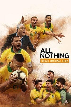 All or Nothing: Brazil National Team streaming