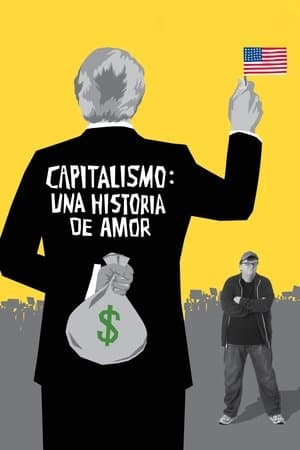 Capitalismo: Una historia de amor streaming