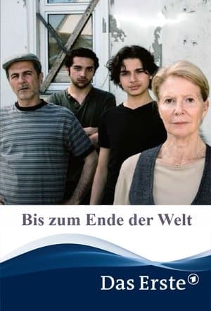 Bis zum Ende der Welt streaming
