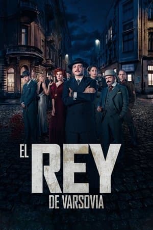 El Rey de Varsovia streaming