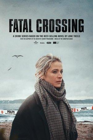 Fatal Crossing streaming