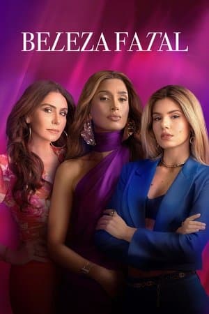 Beleza Fatal streaming