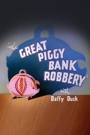 The Great Piggy Bank Robbery streaming