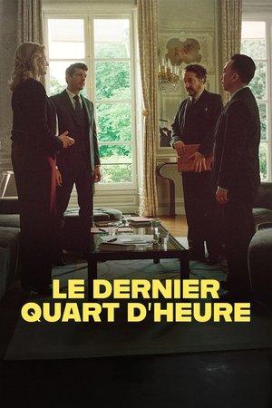 Le dernier quart d'heure streaming