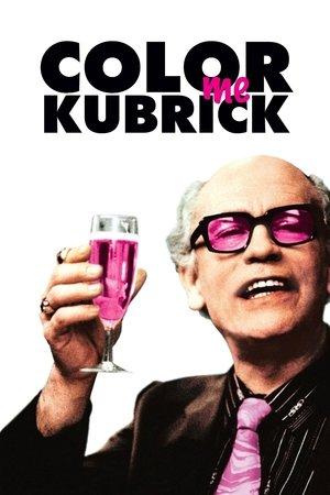 Colour Me Kubrick streaming