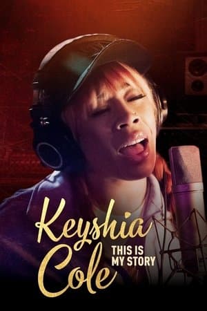 Keyshia Cole: This Is My Story streaming