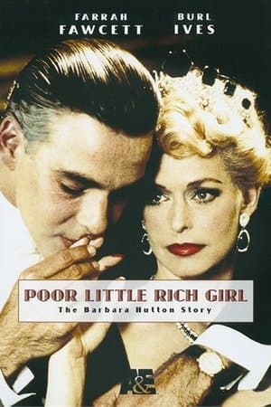 Poor Little Rich Girl: The Barbara Hutton Story streaming