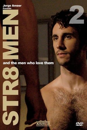 Str8 Men and the Men Who Love Them 2 streaming
