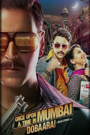 वंस अपॉन अ टाइम इन मुंबई-दोबारा streaming