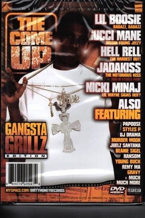 The Come Up: Volume 15 Gangsta Grillz Edition streaming