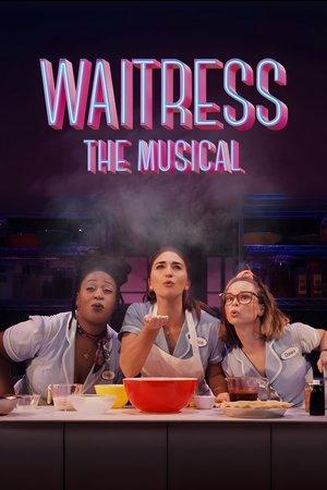 Waitress: The Musical streaming