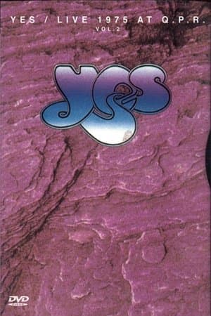 Yes: Live at Queens Park Rangers Stadium Vol 2 streaming