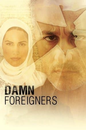Damn Foreigners streaming