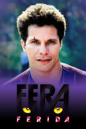 Fera Ferida streaming